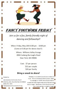 Fancy Footwork Friday @ Williams Valley Grange | Deer Park | Washington | United States
